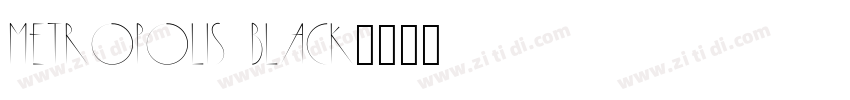Metropolis Black字体转换